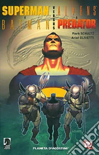 Superman e Batman versus Aliens e Predator