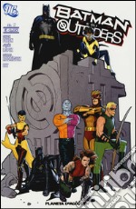 Batman e gli outsiders. Vol. 1 libro