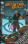 Booster Gold. Vol. 2 libro