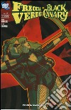 Black canary. Freccia verde. Vol. 1 libro