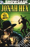 Showcase presenta Jonah Hex. Vol. 1 libro