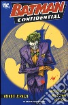 Amanti & pazzi. Batman confidential. Vol. 2 libro