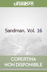 Sandman. Vol. 16
