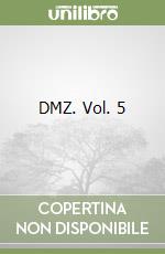 DMZ. Vol. 5 libro