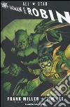 All star. Batman e Robin libro di Miller Frank Lee Jim Williams Scott