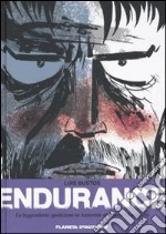 Endurance. La leggendaria spedizione in Antartide di Ernest Shackleton libro