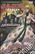 Americana. Jack of fables. Vol. 4 libro