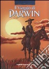 La pampa. Il viaggio di Darwin. Vol. 3 libro di Fonollosa José