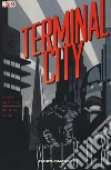 Terminal City libro