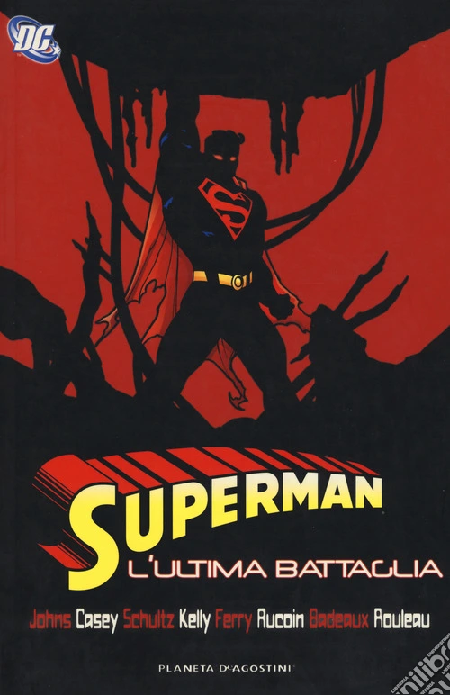 L'Ultima battaglia. Superman