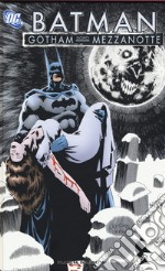 Gotham dopo mezzanotte. Batman libro