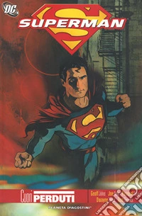Cuori perduti. Superman