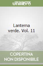 Lanterna verde. Vol. 11