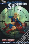 Amici e fuggitivi. Supergirl. Vol. 8 libro