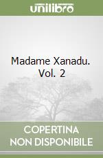 Madame Xanadu. Vol. 2 libro