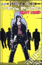 Vertigo voices: Paul Pope. Heavy liquid libro