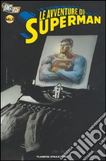 Le avventure di Superman. Vol. 1