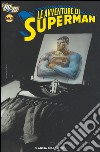 Le avventure di Superman. Vol. 1 libro