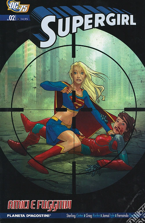 Amici e fuggitivi. Supergirl. Vol. 8