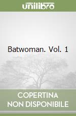 Batwoman. Vol. 1 libro