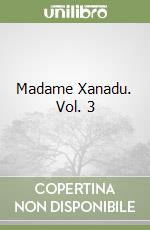 Madame Xanadu. Vol. 3 libro