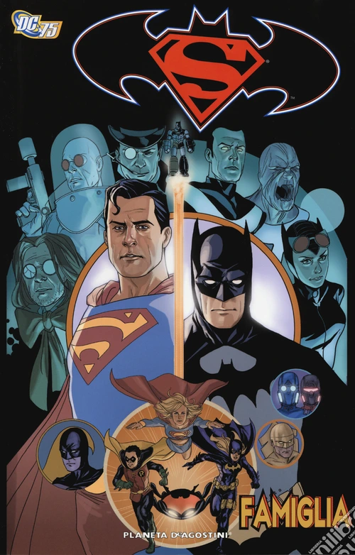 Famiglia. Superman/Batman
