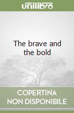 The brave and the bold (3) libro