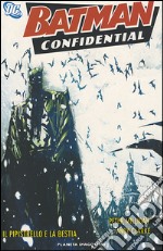 Il pipistrello e la bestia. Batman confidential. Vol. 7 libro