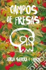 Campos de Fresas libro