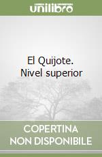 El Quijote. Nivel superior libro