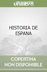 HISTORIA DE ESPANA