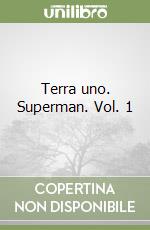 Terra uno. Superman. Vol. 1 libro