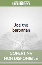 Joe the barbarian libro