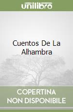 Cuentos De La Alhambra libro