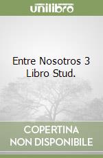 Entre Nosotros 3 Libro Stud. libro