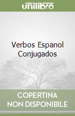 Verbos Espanol Conjugados libro