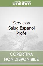 Servicios Salud Espanol Profe libro