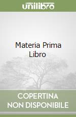 Materia Prima Libro libro