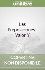 Las Preposiciones: Valor Y libro