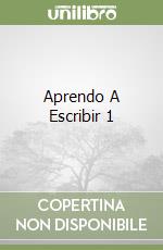 Aprendo A Escribir 1 libro