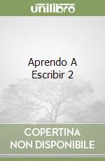 Aprendo A Escribir 2 libro