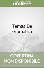 Temas De Gramatica libro