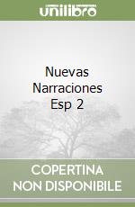 Nuevas Narraciones Esp 2 libro