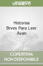 Historias Brves Para Leer Avan libro