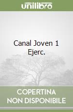 Canal Joven 1 Ejerc. libro