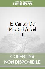 El Cantar De Mio Cid /nivel 1 libro