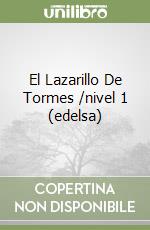 El Lazarillo De Tormes /nivel 1 (edelsa) libro