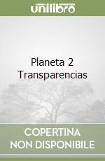 Planeta 2 Transparencias libro