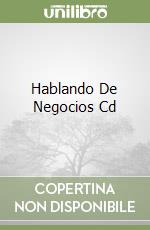 Hablando De Negocios Cd libro