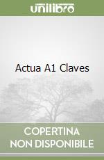 Actua A1 Claves libro